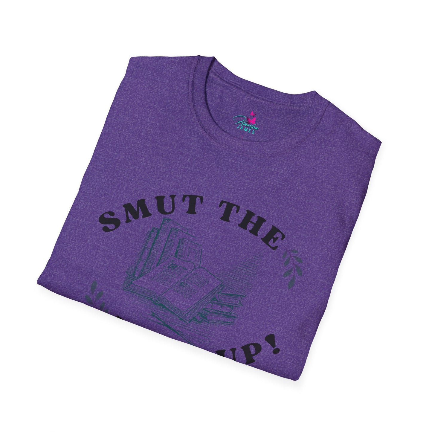 "Smut the F*** Up!" Unisex Soft-style T-Shirt - Perfect Gift for Book Lovers