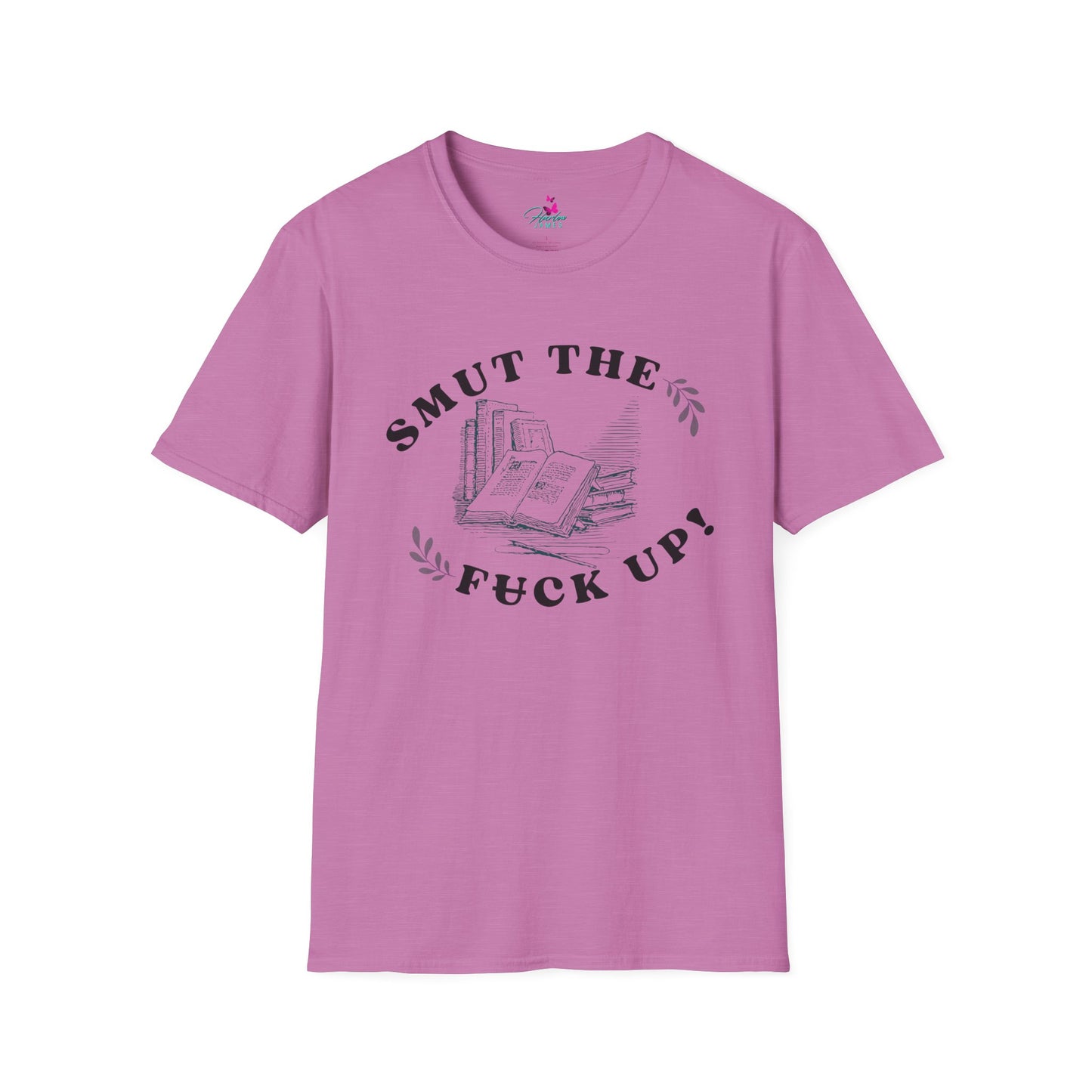 "Smut the F*** Up!" Unisex Soft-style T-Shirt - Perfect Gift for Book Lovers
