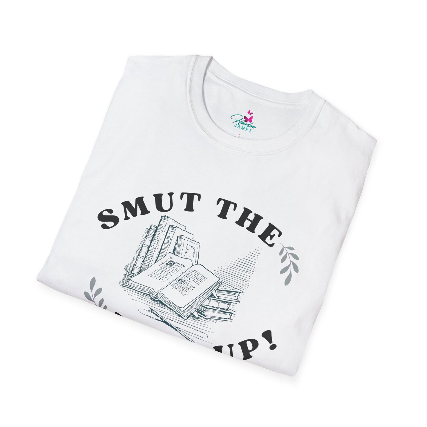 "Smut the F*** Up!" Unisex Soft-style T-Shirt - Perfect Gift for Book Lovers