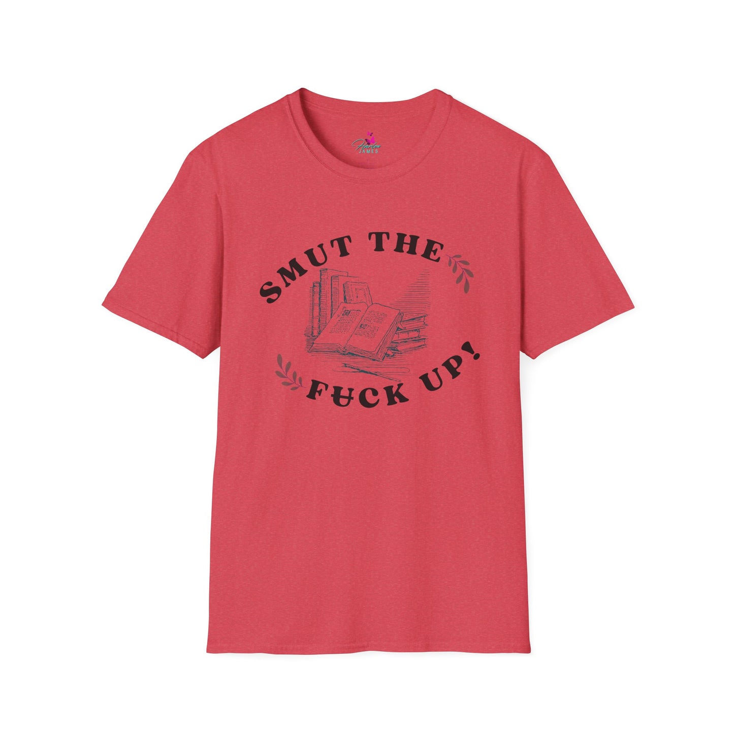 "Smut the F*** Up!" Unisex Soft-style T-Shirt - Perfect Gift for Book Lovers
