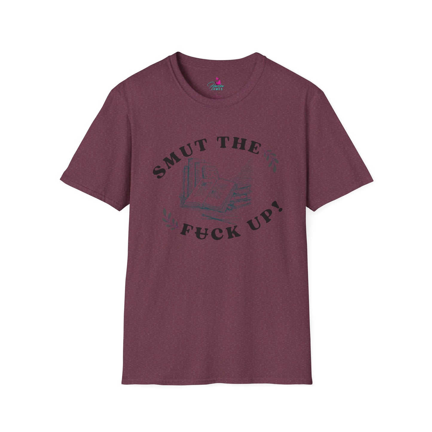 "Smut the F*** Up!" Unisex Soft-style T-Shirt - Perfect Gift for Book Lovers