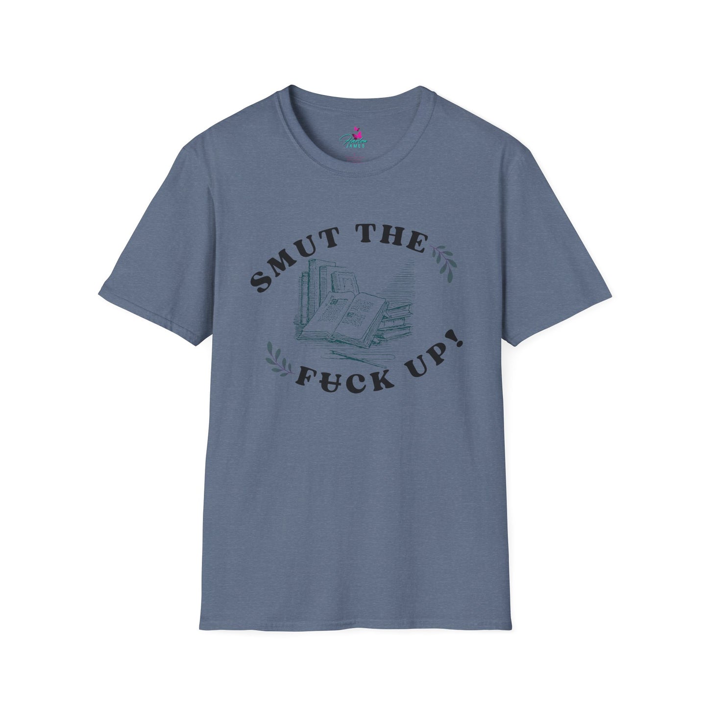 "Smut the F*** Up!" Unisex Soft-style T-Shirt - Perfect Gift for Book Lovers