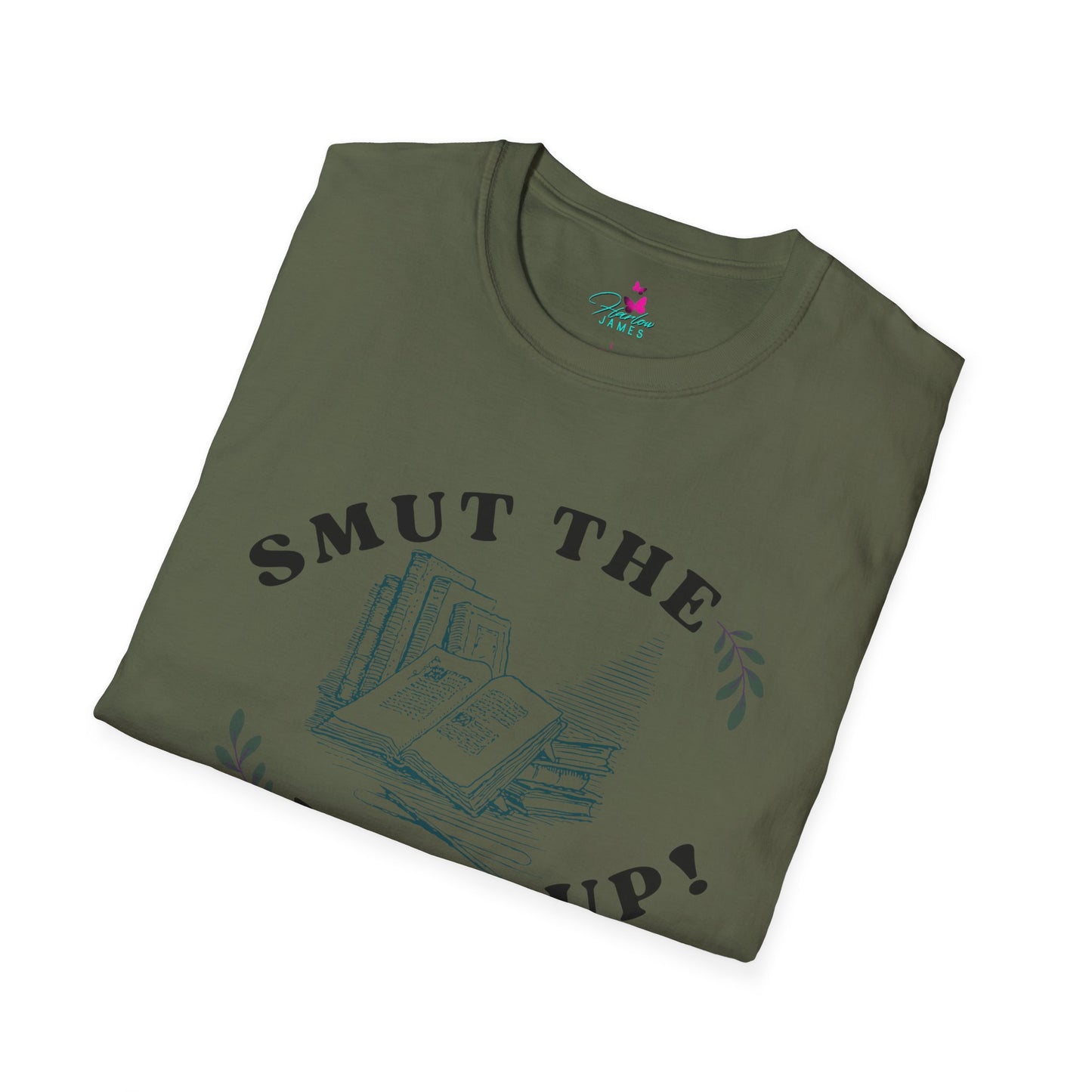 "Smut the F*** Up!" Unisex Soft-style T-Shirt - Perfect Gift for Book Lovers